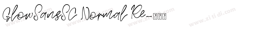 GlowSansSC Normal Re字体转换